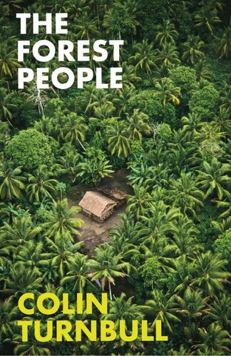 The Forest People Colin Turnbull