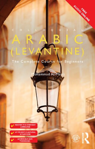 Colloquial Arabic Levantine The Complete Course For Beginners Mohammad Almasri