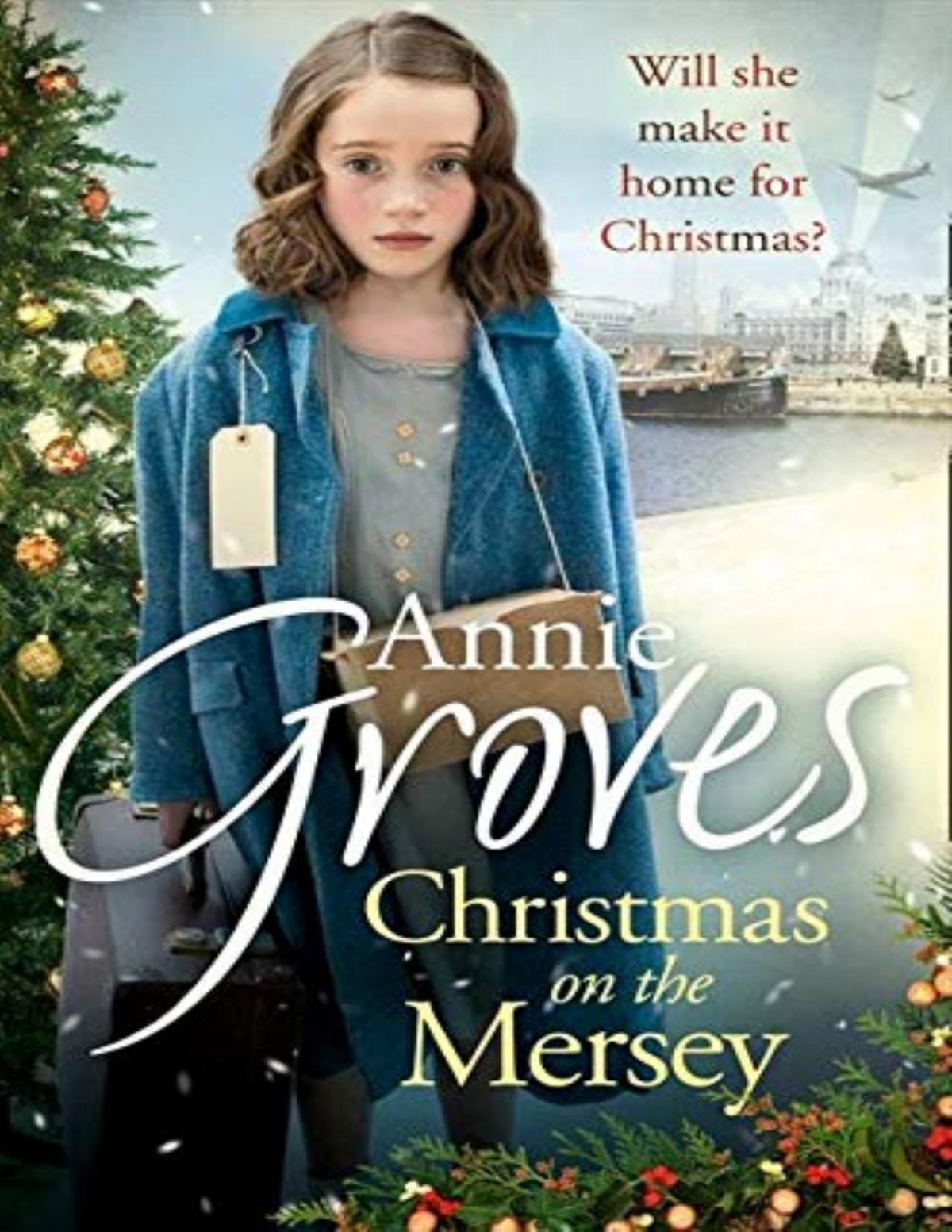 Christmas On The Mersey Annie Groves Annie Groves