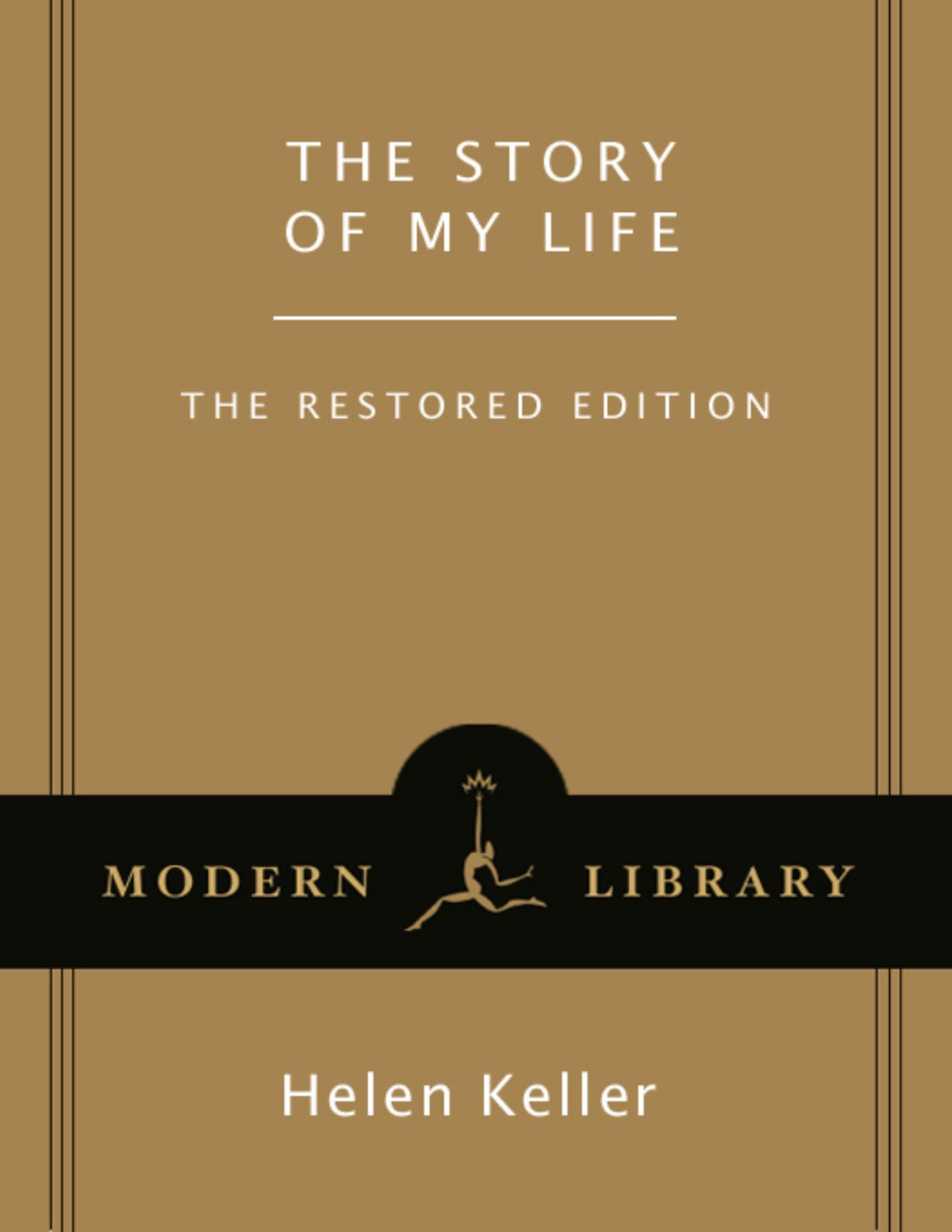 The Story Of My Life Helen Keller Keller Helen