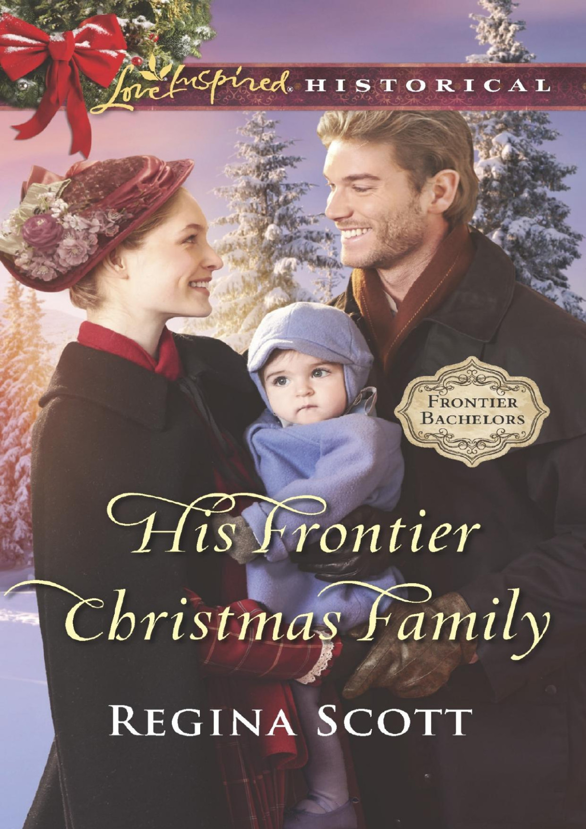 His Frontier Christmas Family Regina Scott Scott Regina
