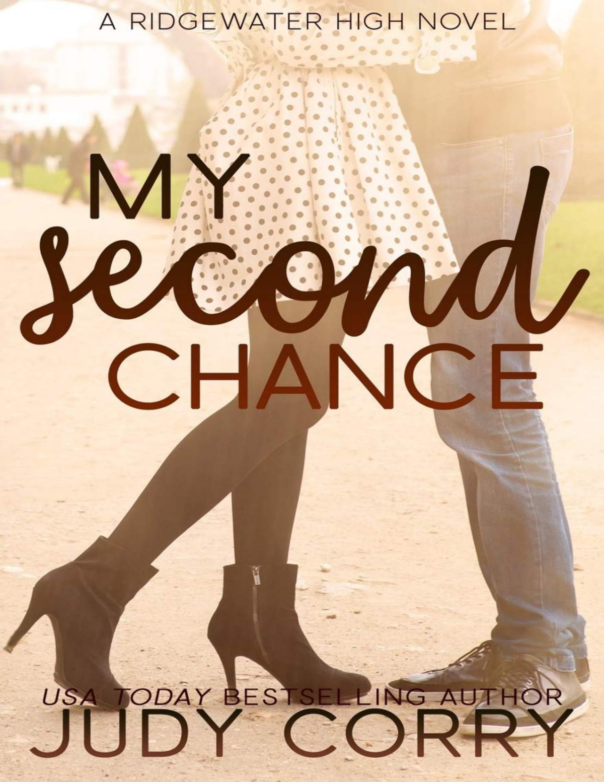 My Second Chance Judy Corry Corry Judy
