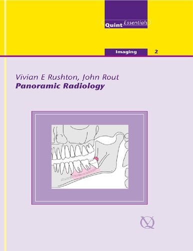 Panoramic Radiology 1 Vivian E Rushton John Rout