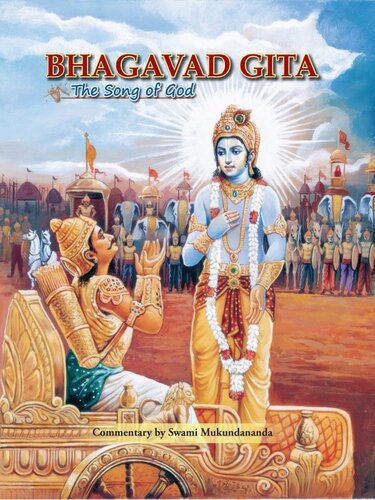 Bhagavad Gita The Song Of God 2nd Edition Swami Mukundananda