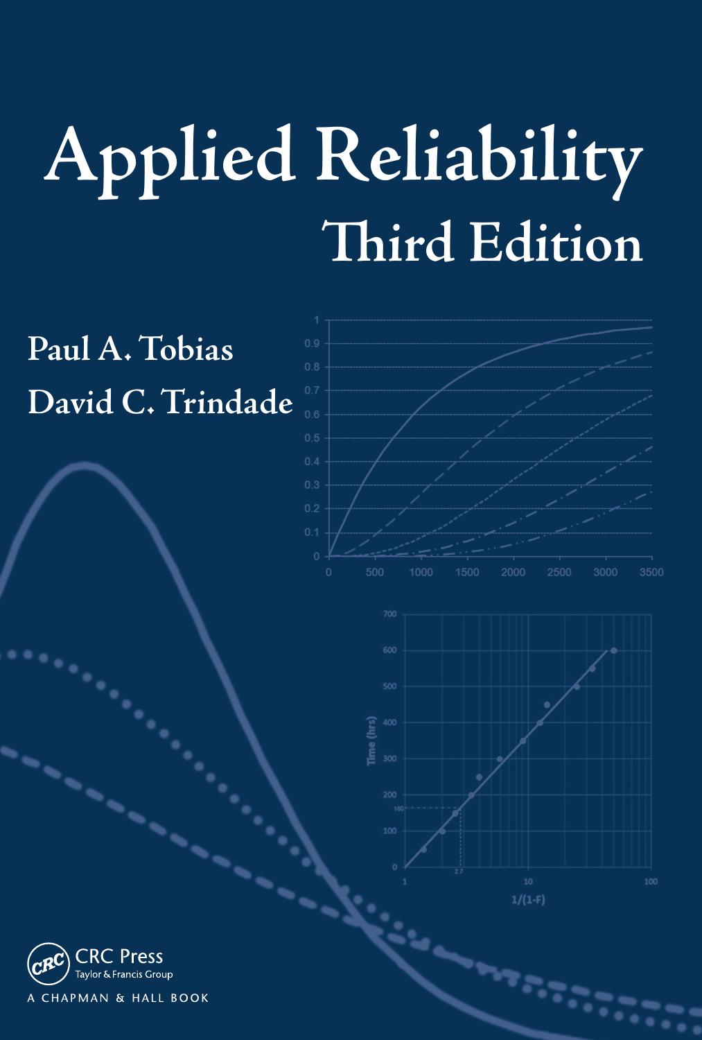 Applied Reliability Third Edition 3rd Edition Paul A Tobias