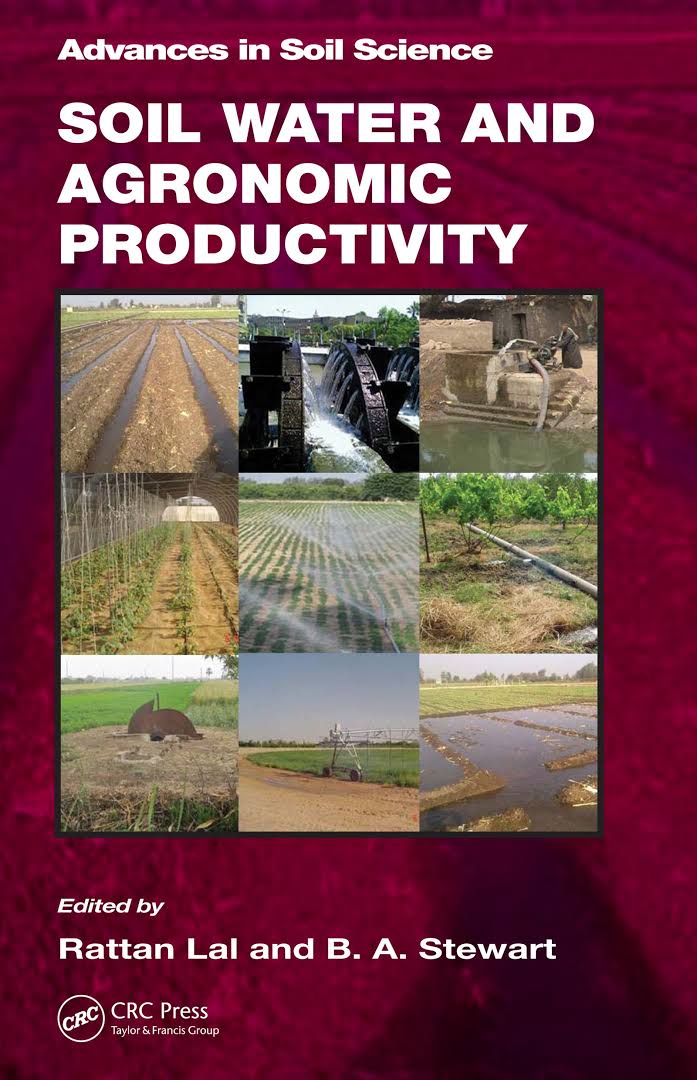 Soil Water And Agronomic Productivity 1st Edition Rattan Lal