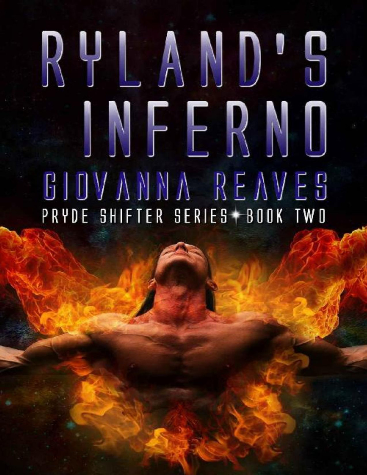 Rylands Inferno Pryde Shifter Series Book 2 Giovanna Reaves Reaves