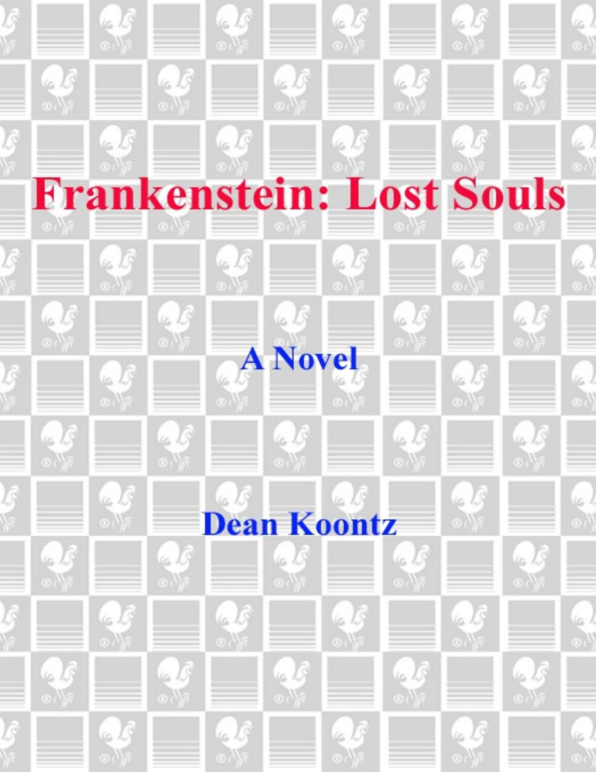 Lost Souls Dean Koontz Koontz Dean