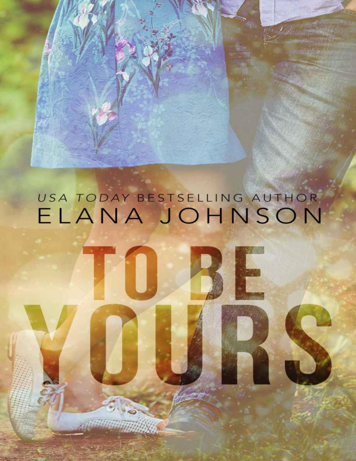 To Be Yours Ya Contemporary Romance Elana Johnson Johnson Elana