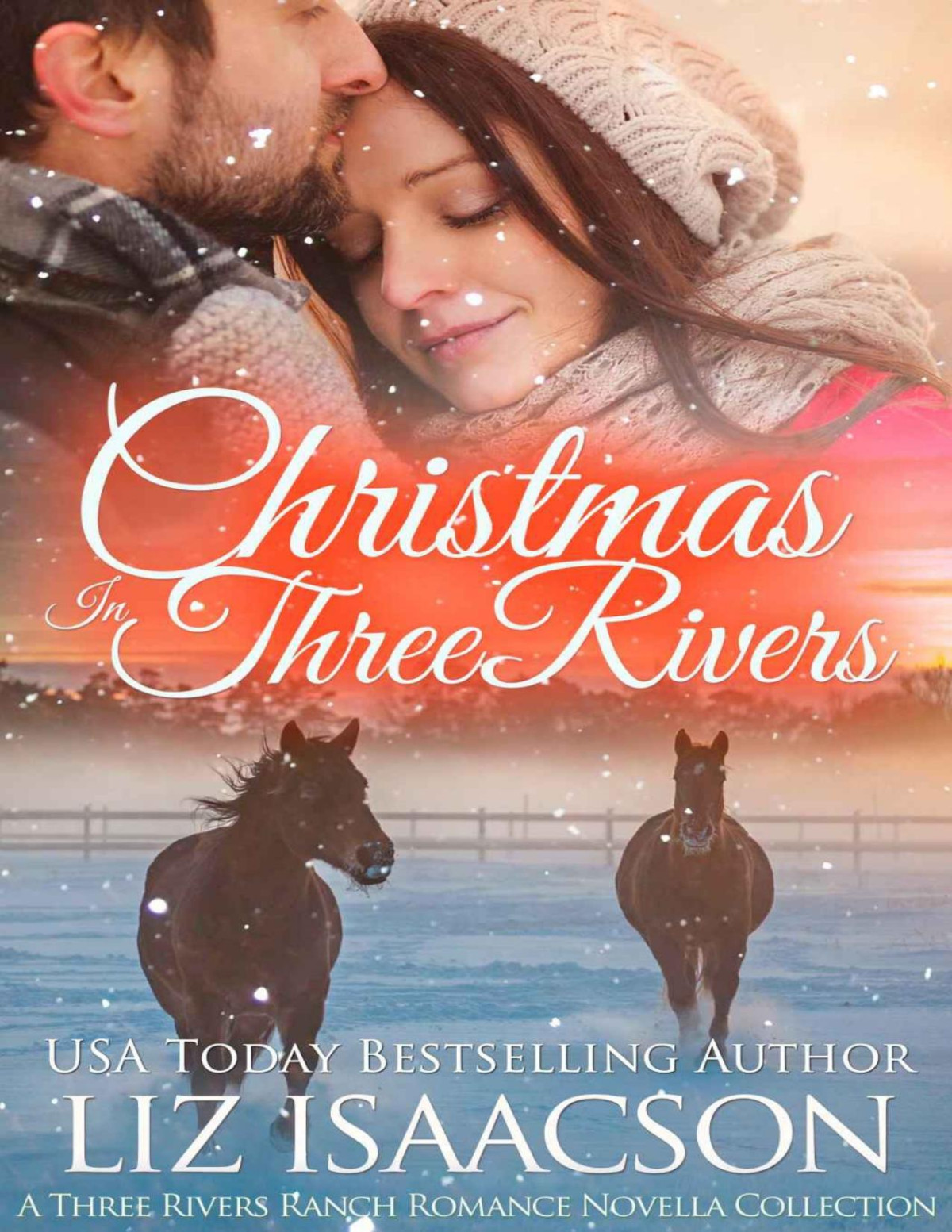 Christmas In Three Rivers Three Rivers Ranch Romance Book 9 Liz Isaacson Johnson