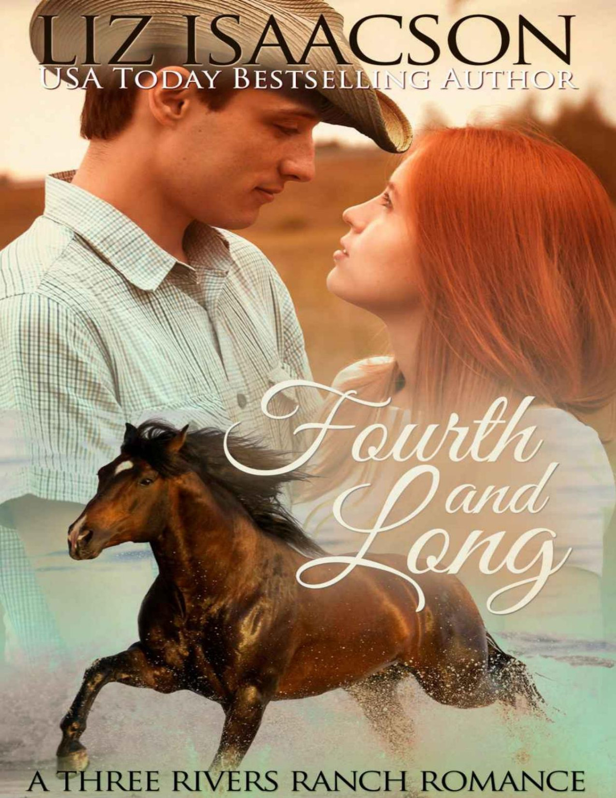 Fourth And Long Three Rivers Ranch Romance Book 3 Liz Isaacson Johnson