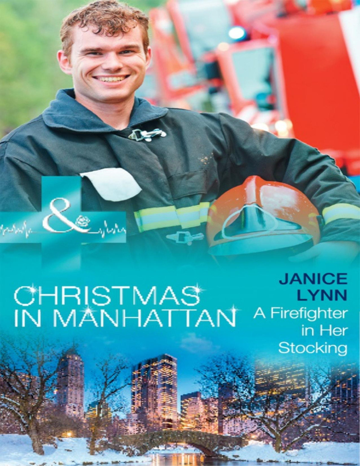 A Firefighter In Her Stocking Janice Lynn Lynn Janice