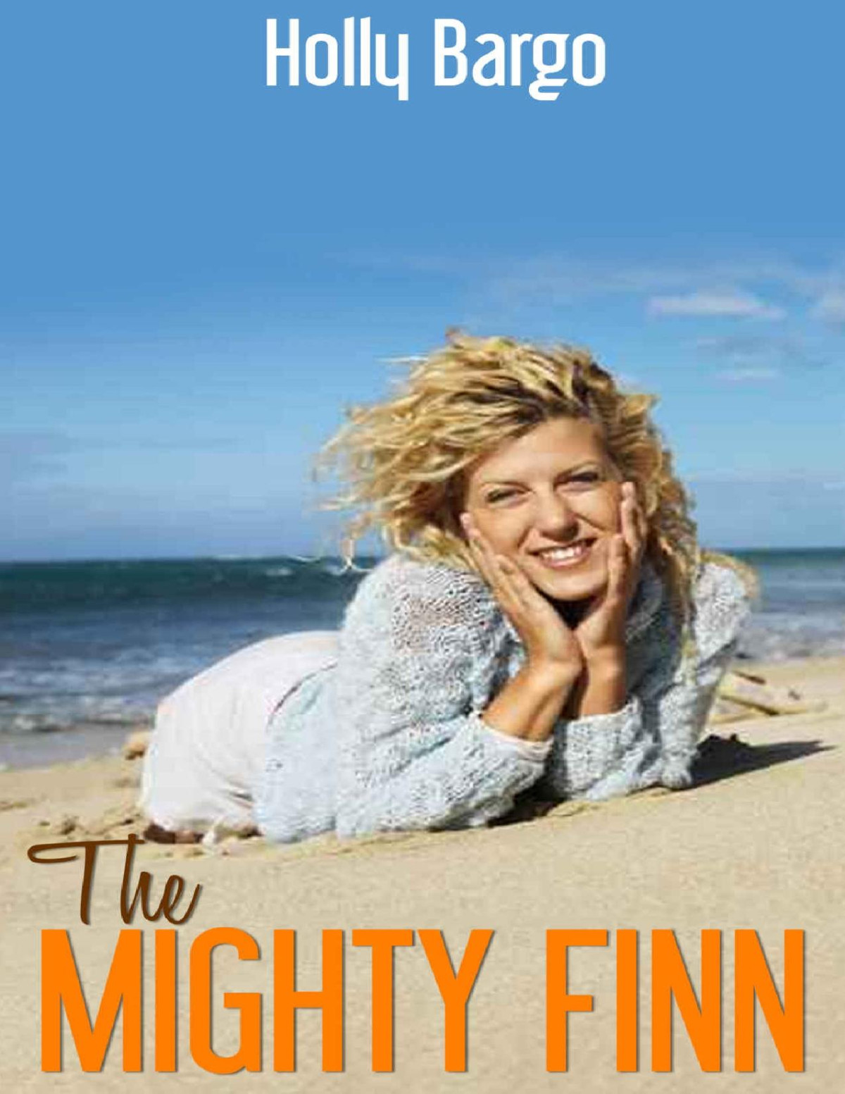 The Mighty Finn Holly Bargo Bargo Holly