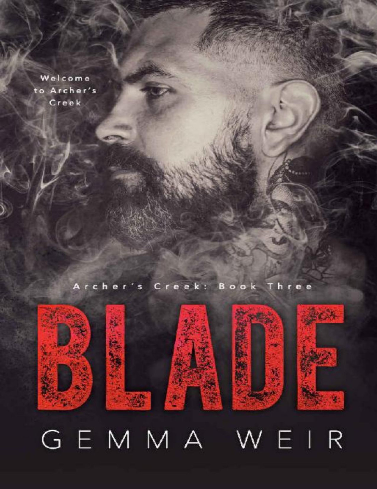 Blade Archers Creek Book 3 Gemma Weir Weir Gemma