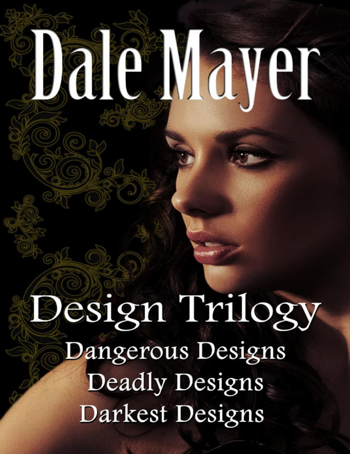 Design Trilogy Dale Mayer