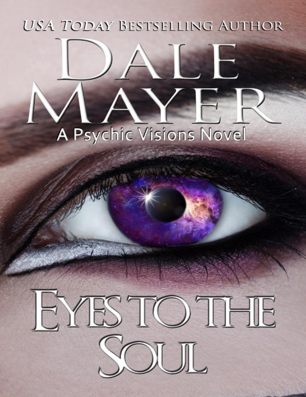 Eyes To The Soul Dale Mayer