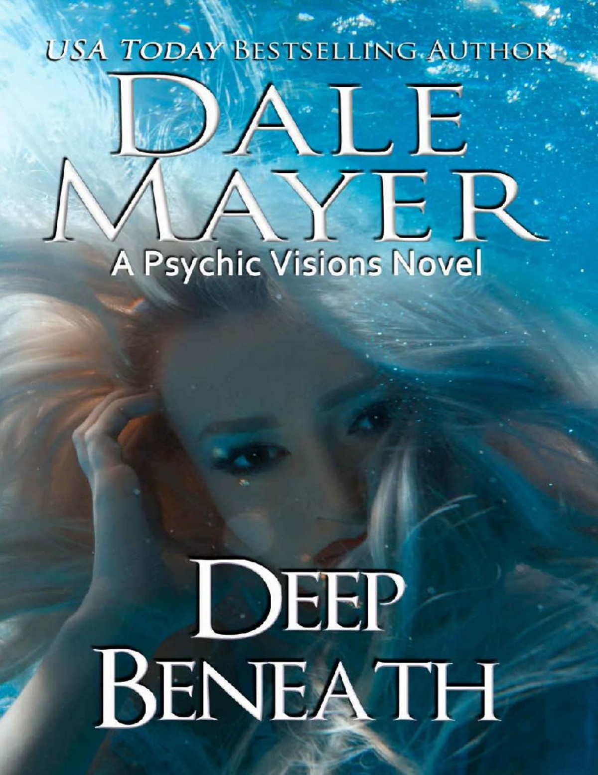 Deep Beneath A Psychic Vision Novel Dale Mayer Mayer Dale