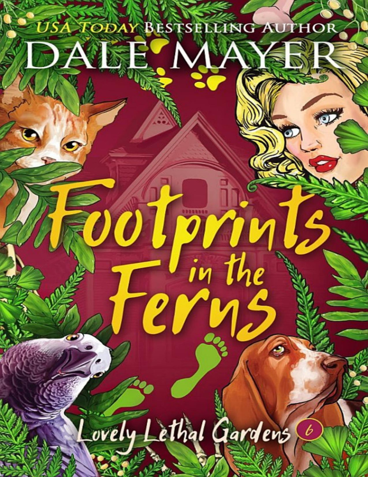 Footprints In The Ferns Lovely Lethal Gardens 6 Dale Mayer