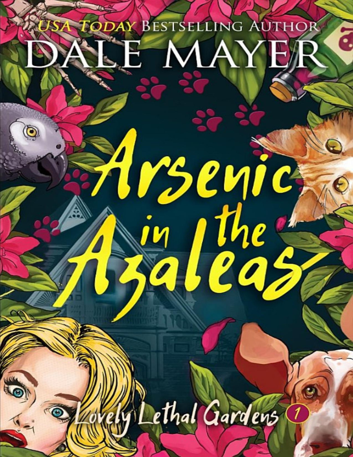 Arsenic In The Azaleas Lovely Lethal Gardens 1 Dale Mayer