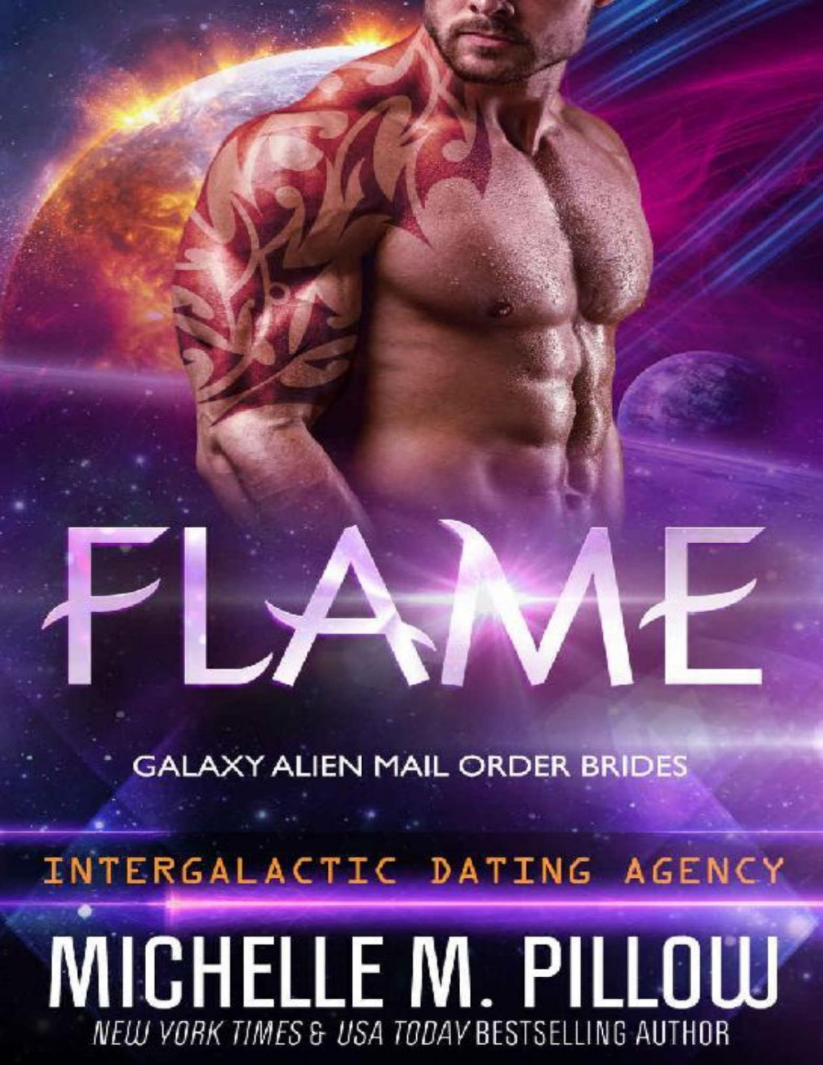 Flame Galaxy Alien Mail Order Brides Intergalactic Dating Agency Michelle M Pillow Pillow