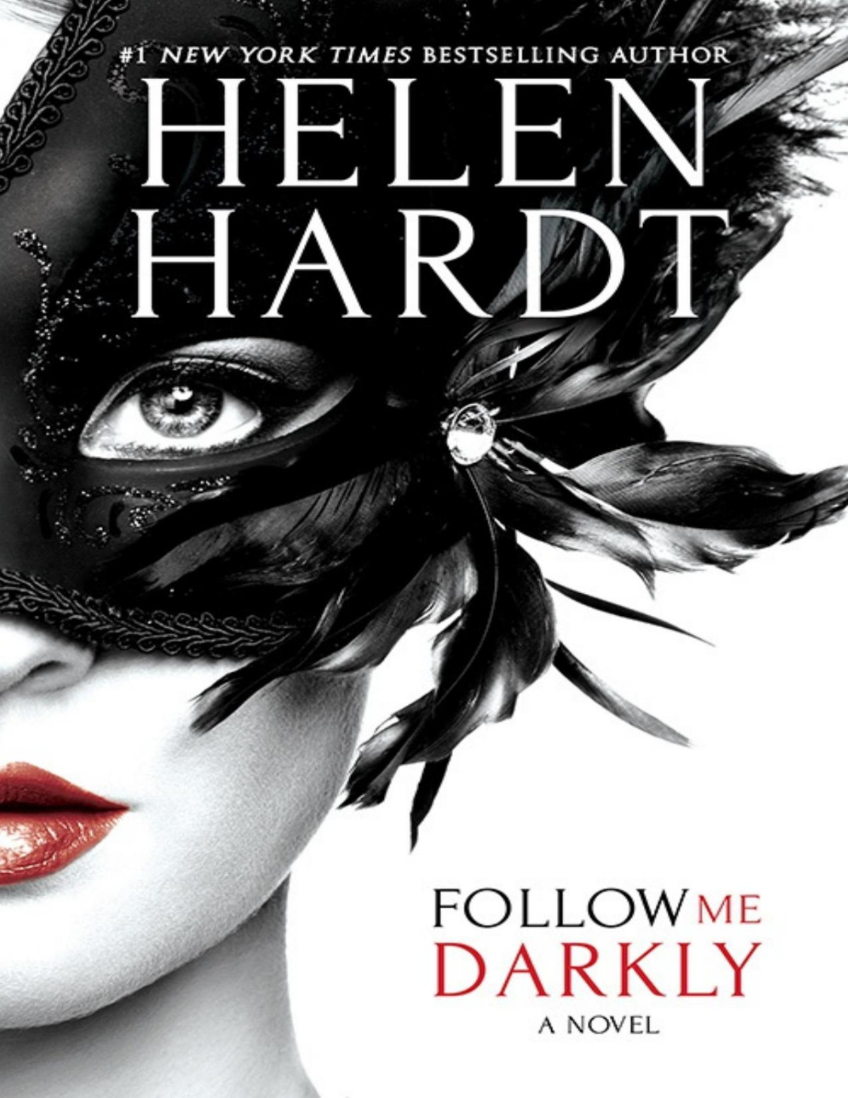 Follow Me Darkly Helen Hardt