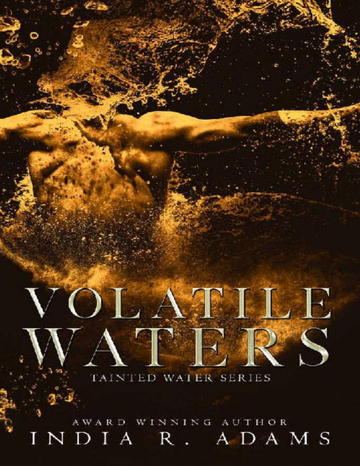 Volatile Waters Interconnected Standalone Tainted Water Book 4 India R Adams Adams