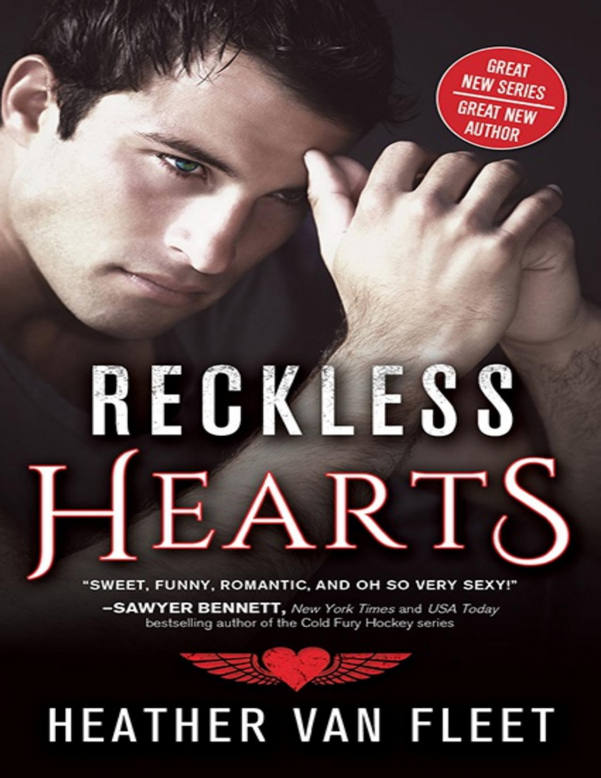 Reckless Hearts Series Book 1 Heather Van Fleet