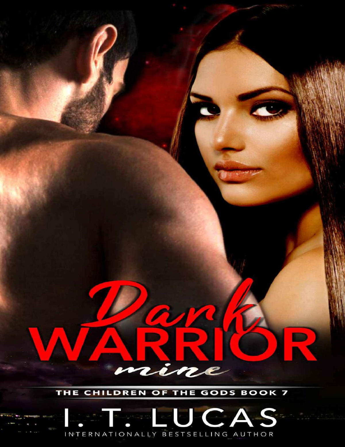 Dark Warrior Mine The Children Of The Gods Paranormal Romance Series Book 7 I T Lucas Lucas