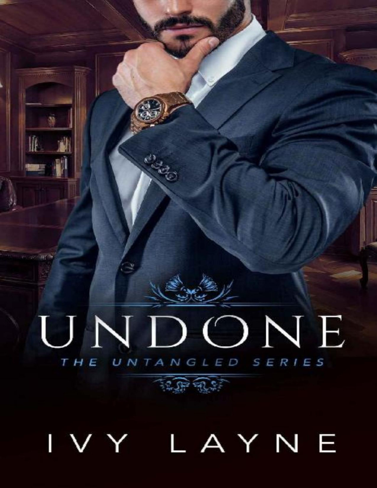 Undone The Untangled Series Book 2 Ivy Layne Layne Ivy
