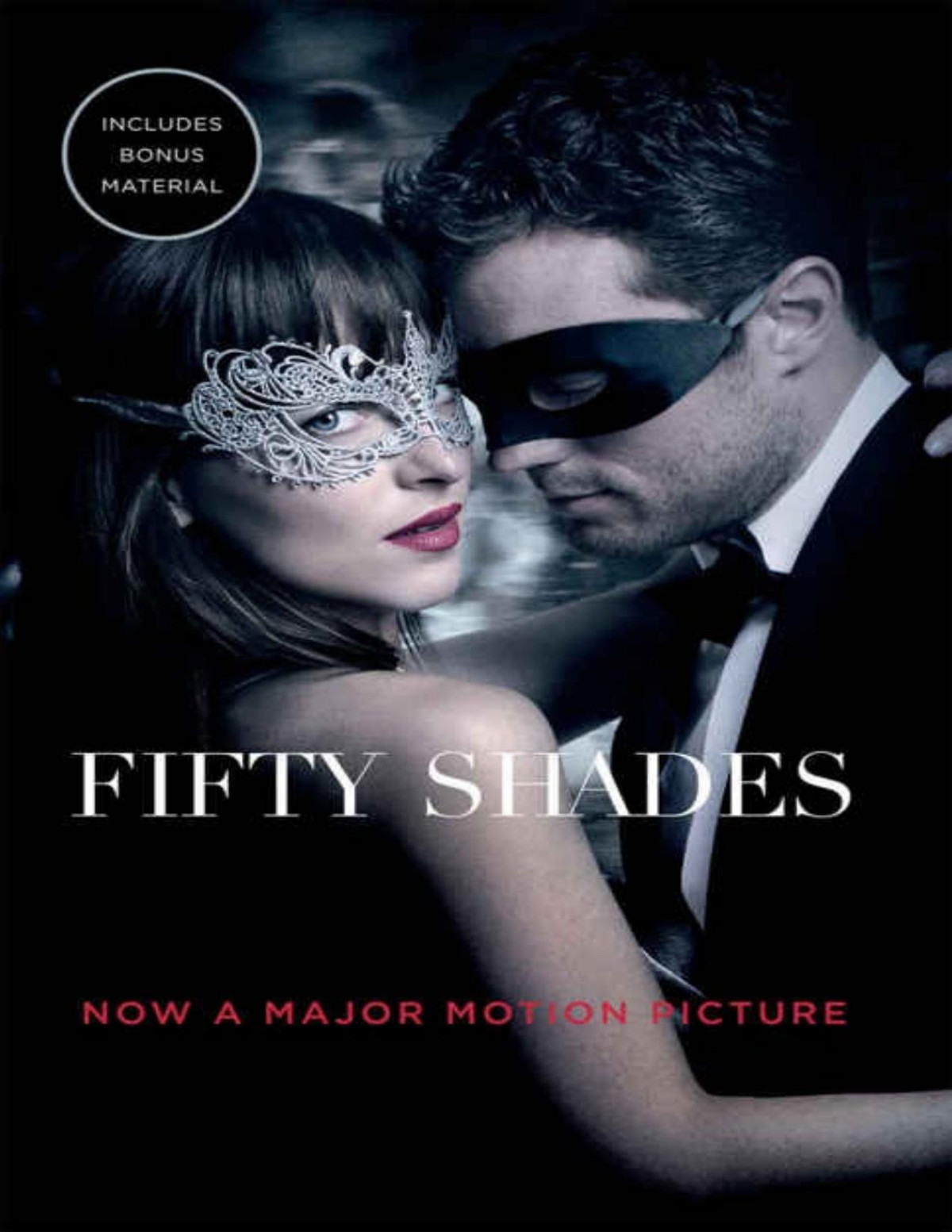 Fifty Shades Darker Official Movie Tiein Edition Includes Bonus Material E L James James