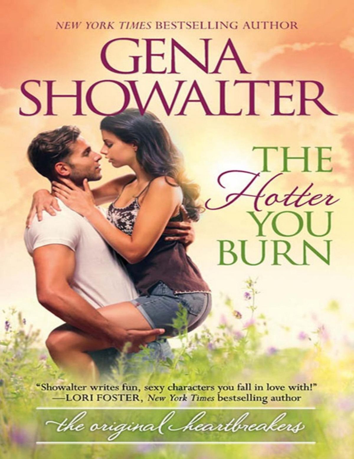 The Hotter You Burn Gena Showalter