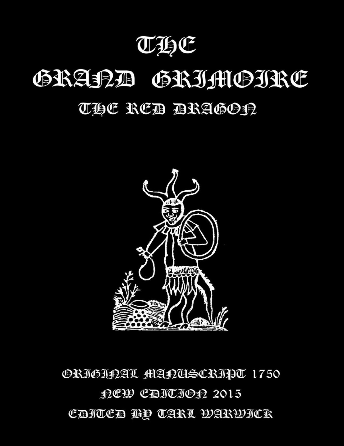 The Grand Grimoire The Red Dragon Tarl Warwick