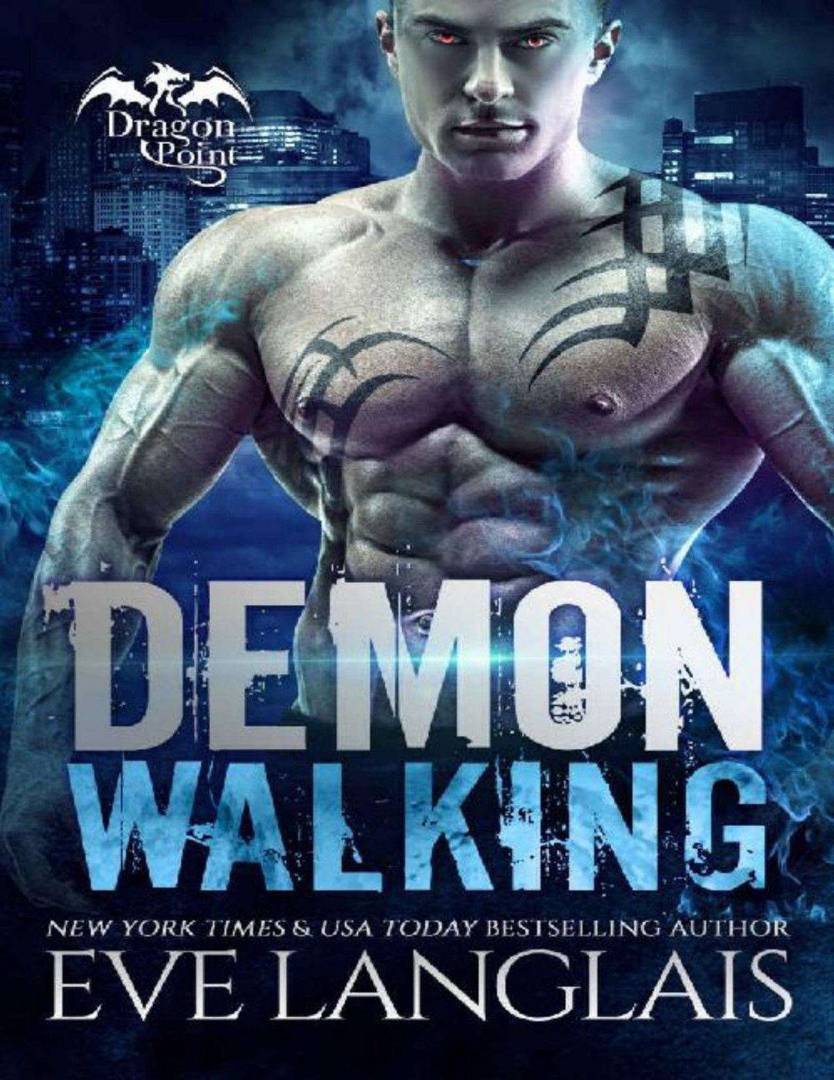 Dragon Point6demon Walking Eve Langlais Langlais Eve