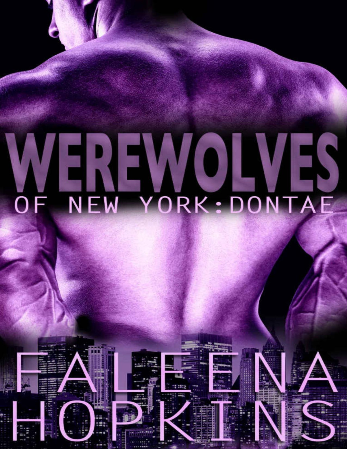 Werewolves Of New York Dontae Faleena Hopkins Hopkins Faleena