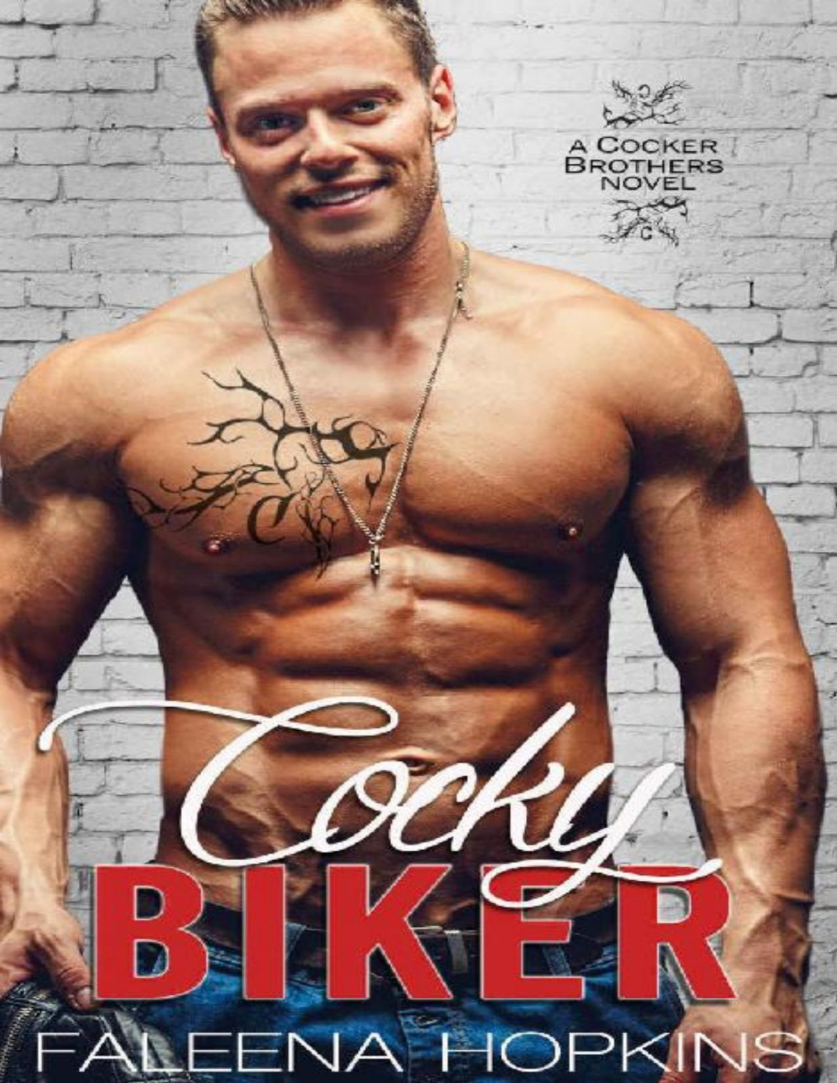 Cocky Biker A Stand Alone Mc Romance Novel Cocker Brothers Of Atlanta Book 2 Faleena Hopkins Hopkins