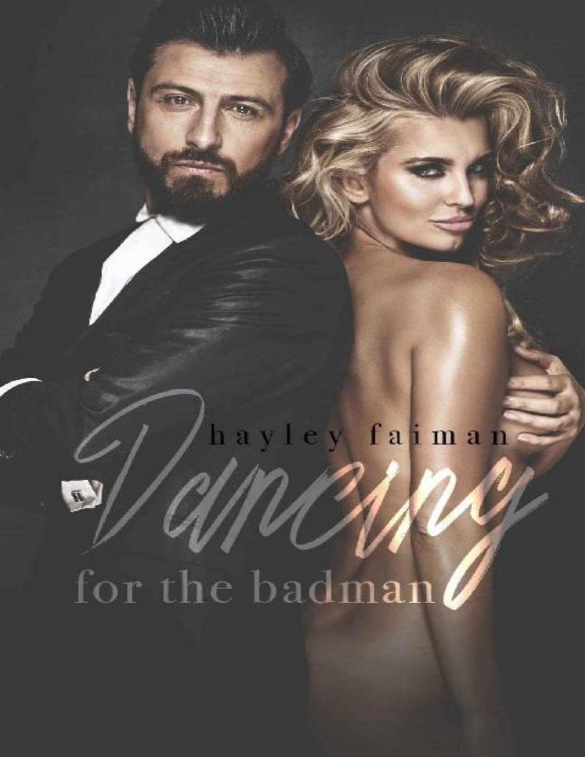 Dancing For The Badman Russian Bratva Book 3 Hayley Faiman Faiman