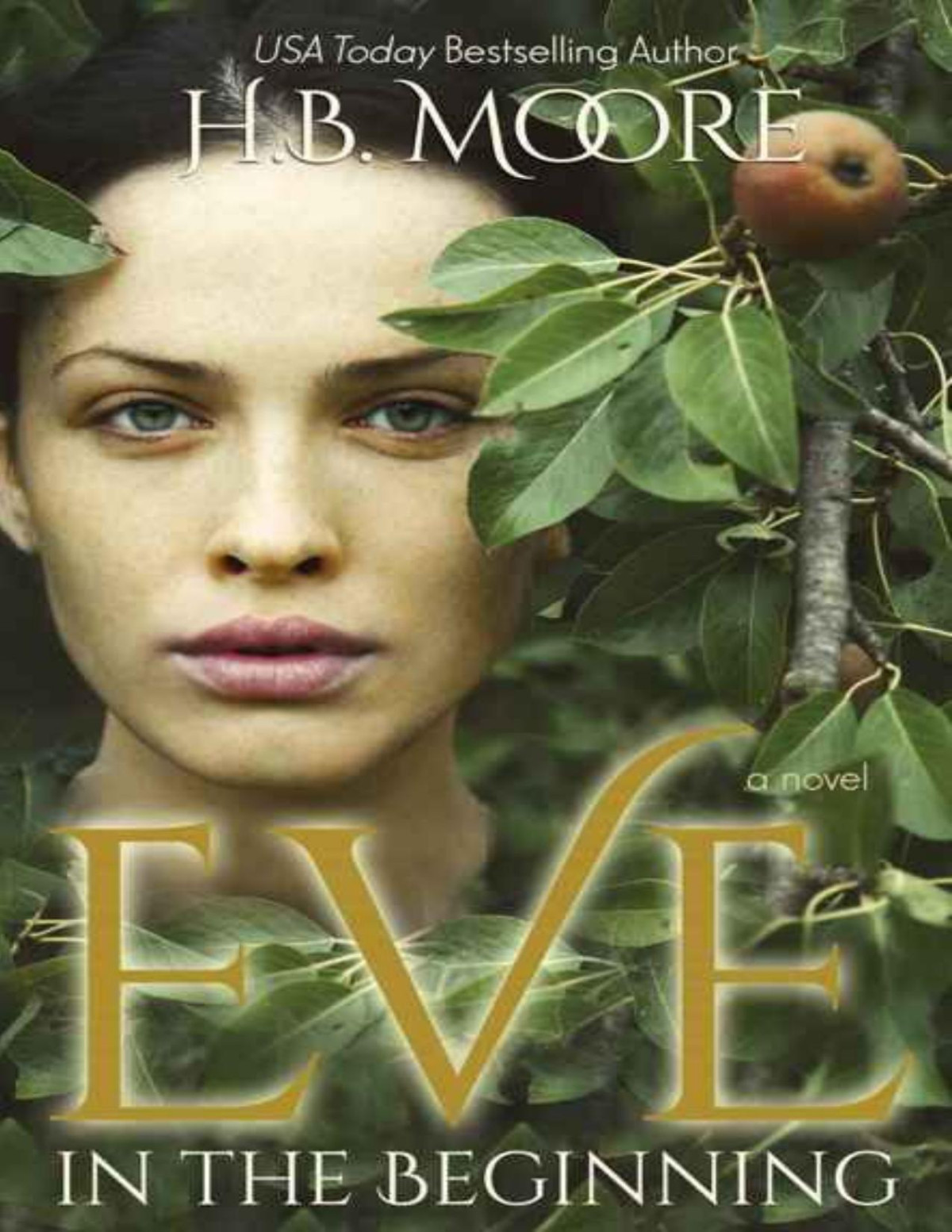 Eve In The Beginning H B Moore Heather B Moore