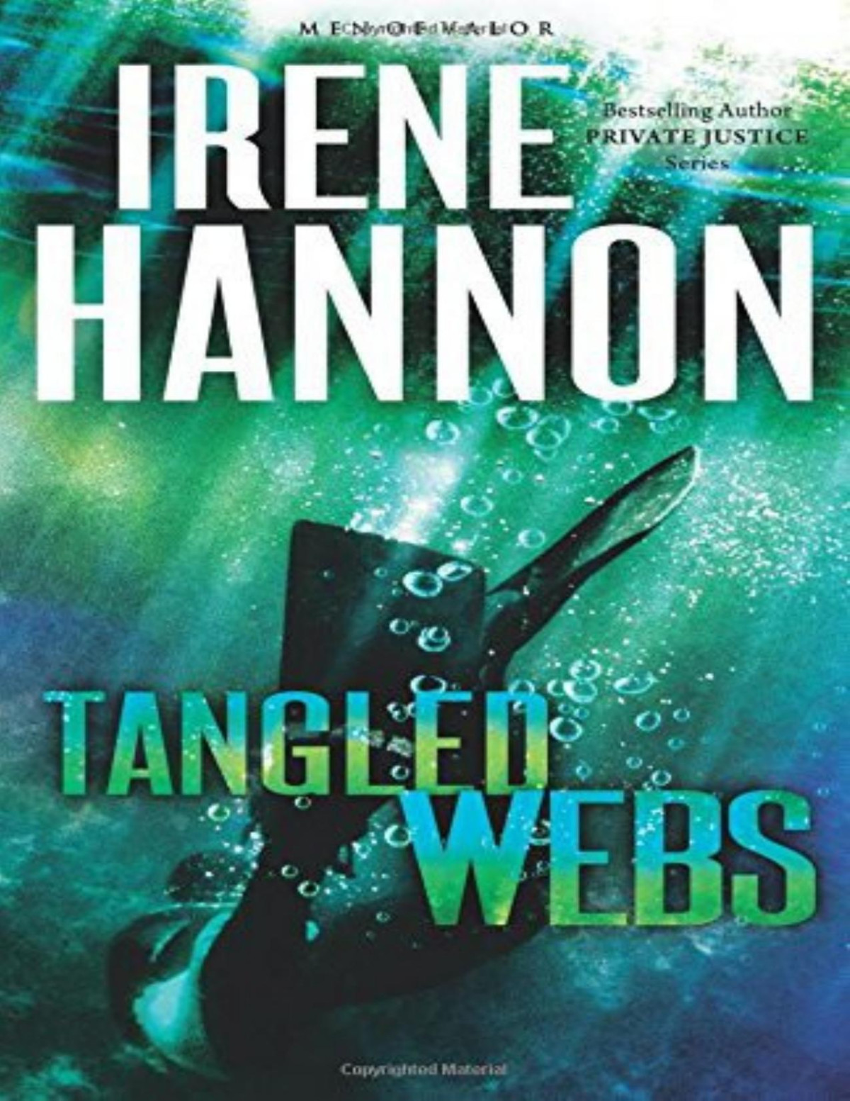 Tangled Webs Irene Hannon Hannon Irene
