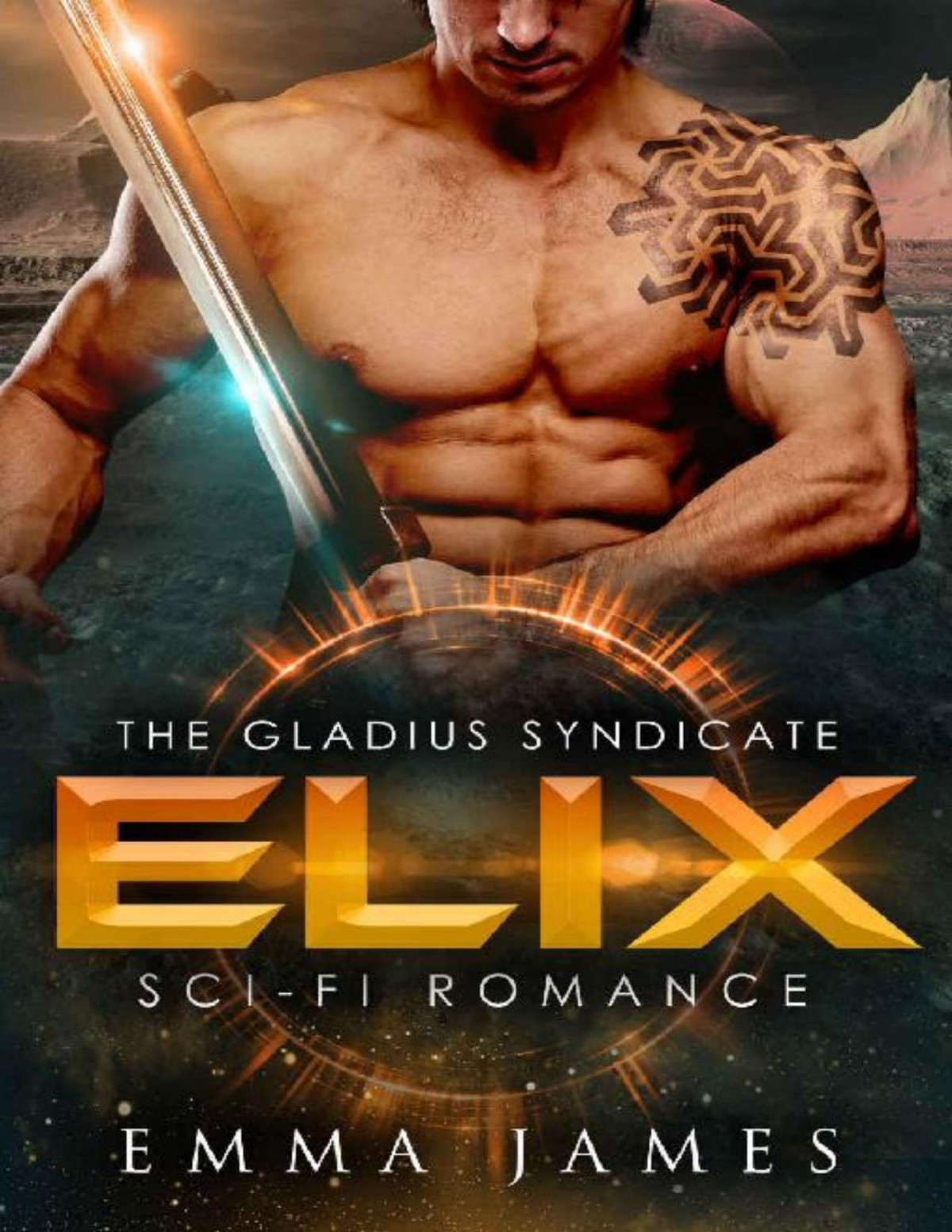 Elix Scifi Romance The Gladius Syndicate Book 2 Emma James James