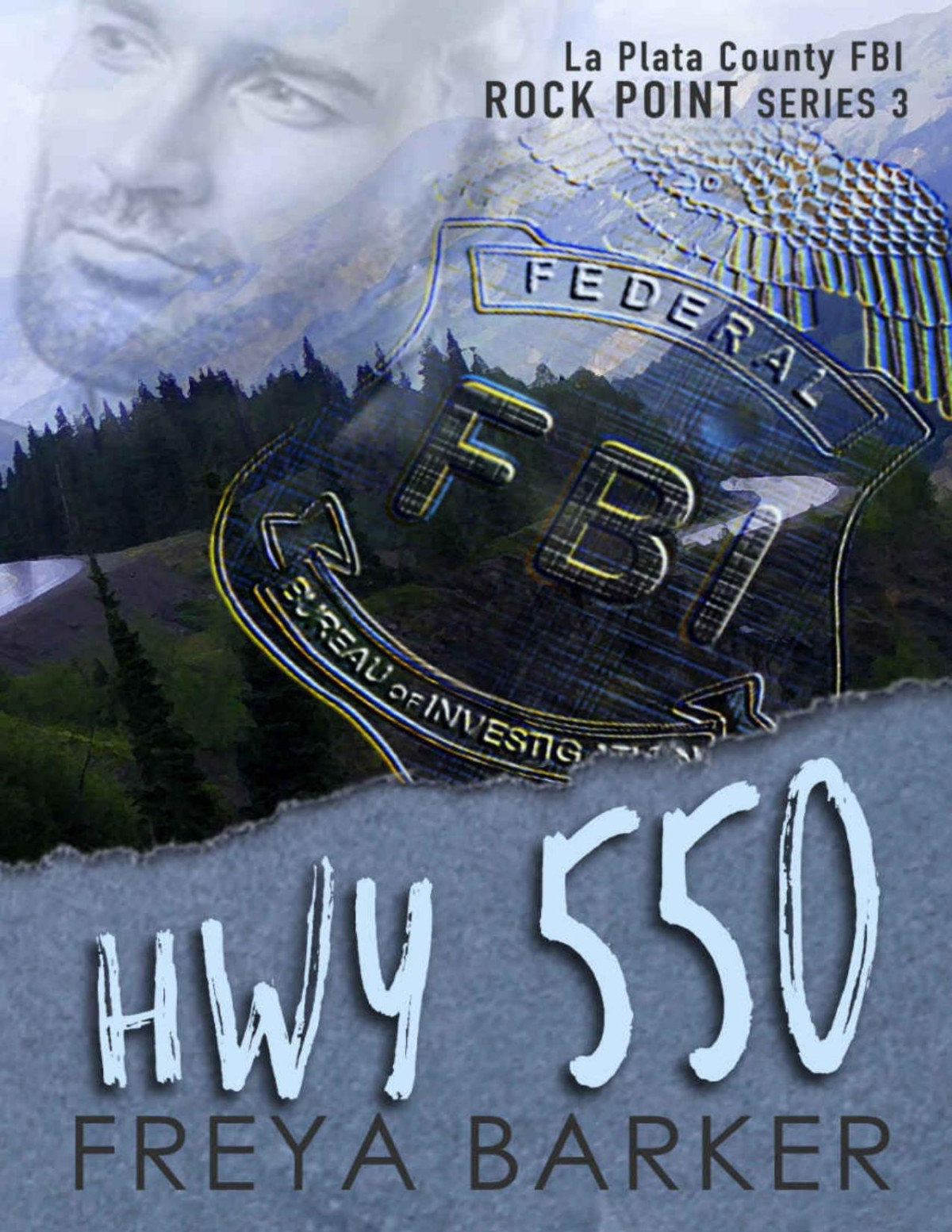 Hwy 550 Rock Point Book 3 Freya Barker Barker Freya
