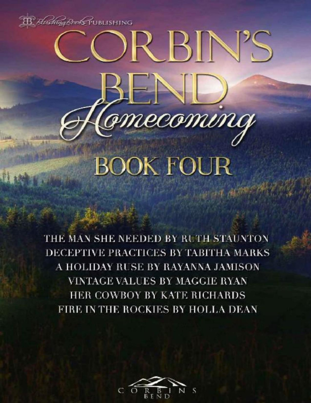 Corbins Bend Homecoming Ruth Staunton Tabitha Marks Rayanna Jamison Maggie Ryan Kate Richards Holla Dean Staunton