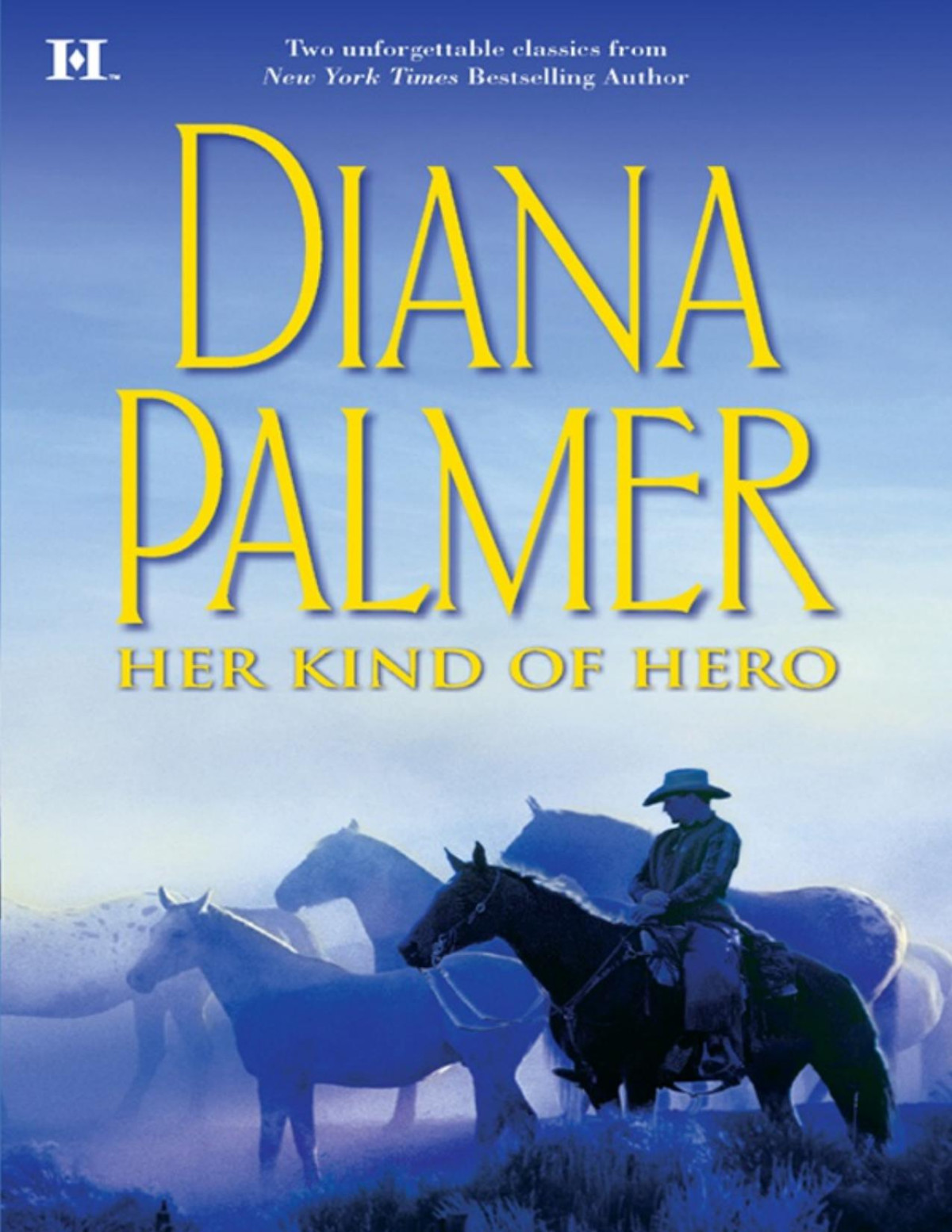 Her Kind Of Hero Diana Palmer