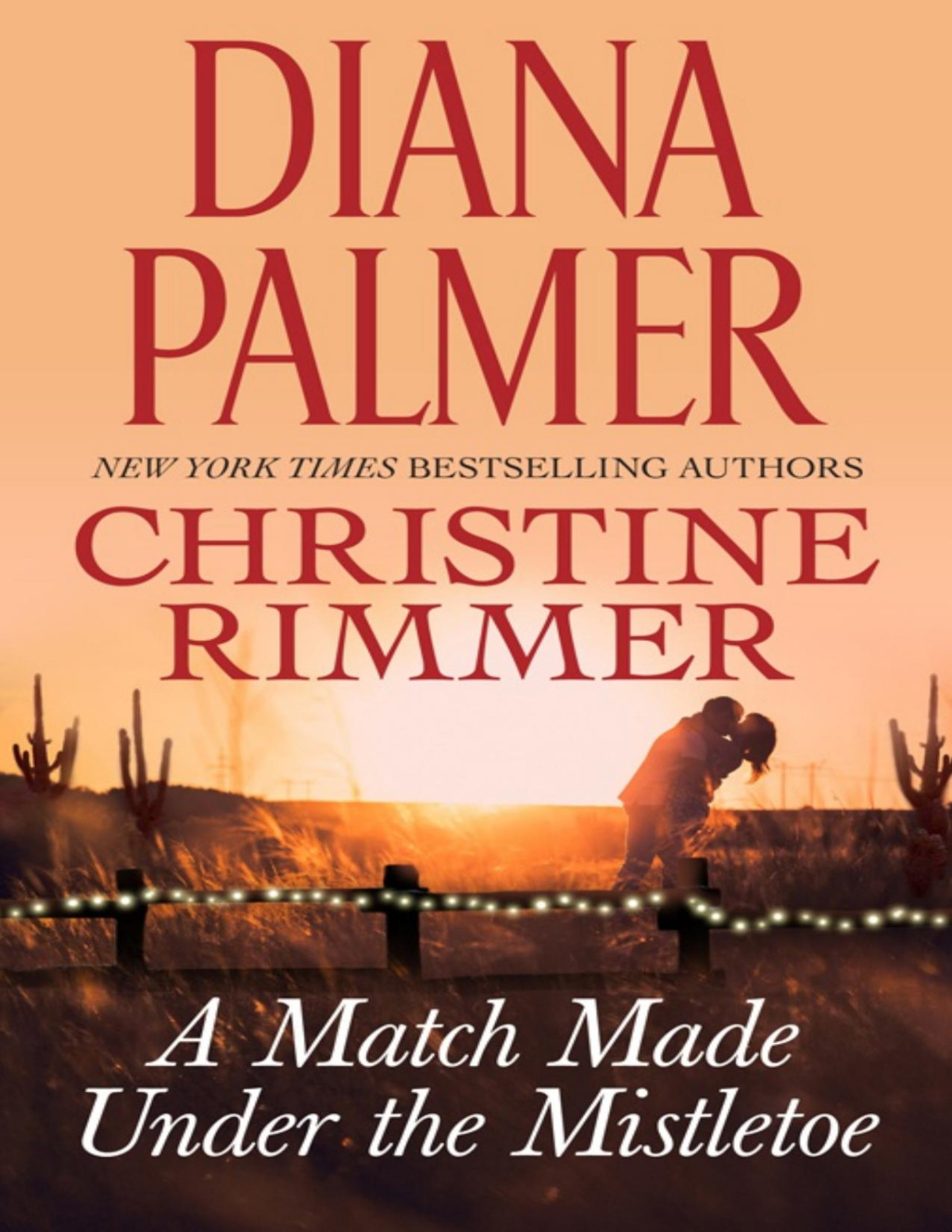 A Match Made Under The Mistletoe Diana Palmer