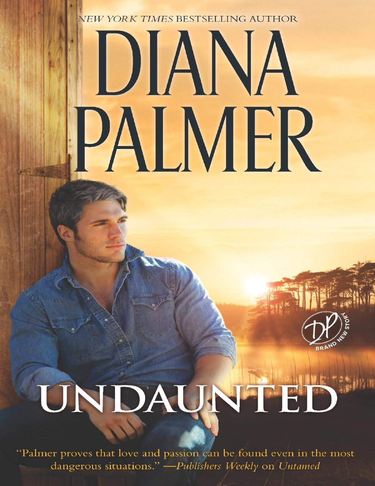 Undaunted Diana Palmer