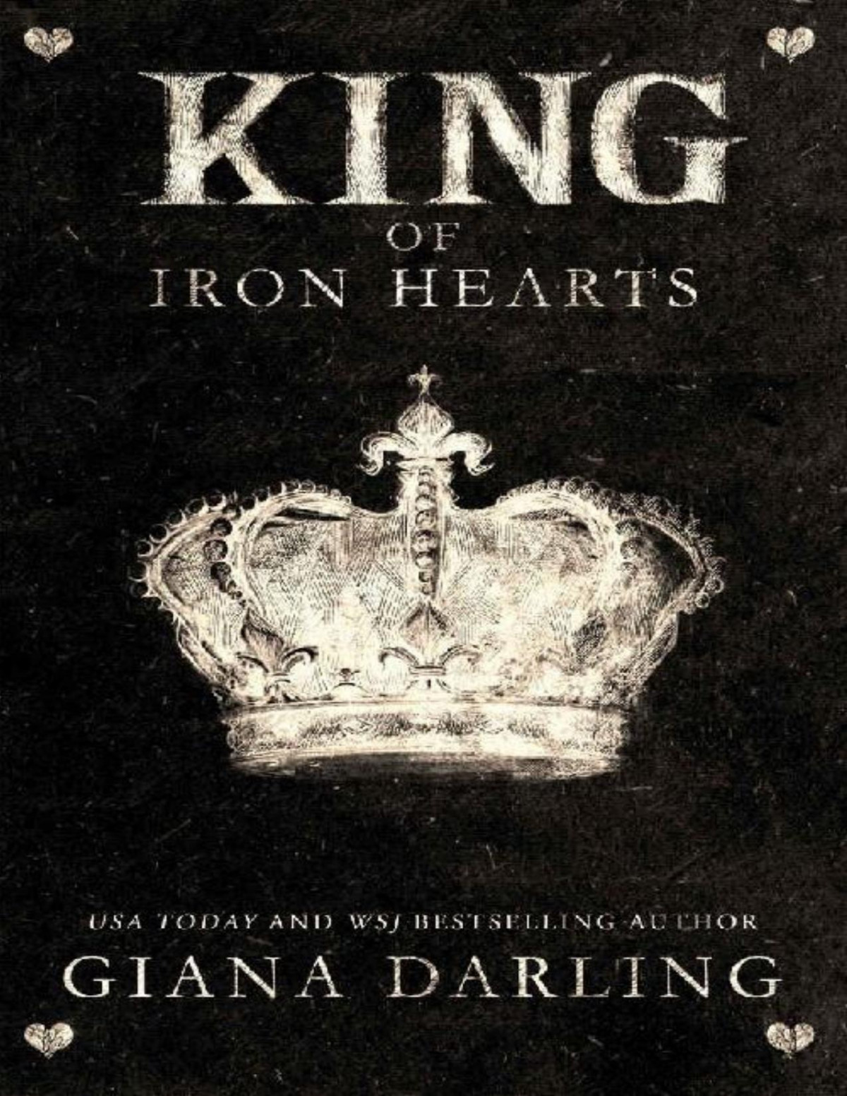 King Of Iron Hearts Giana Darling Darling Giana