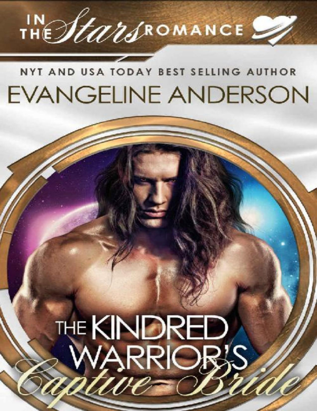 The Kindred Warriors Captive Bride A Kindred Tales Plus Length Novel Evangeline Anderson Anderson