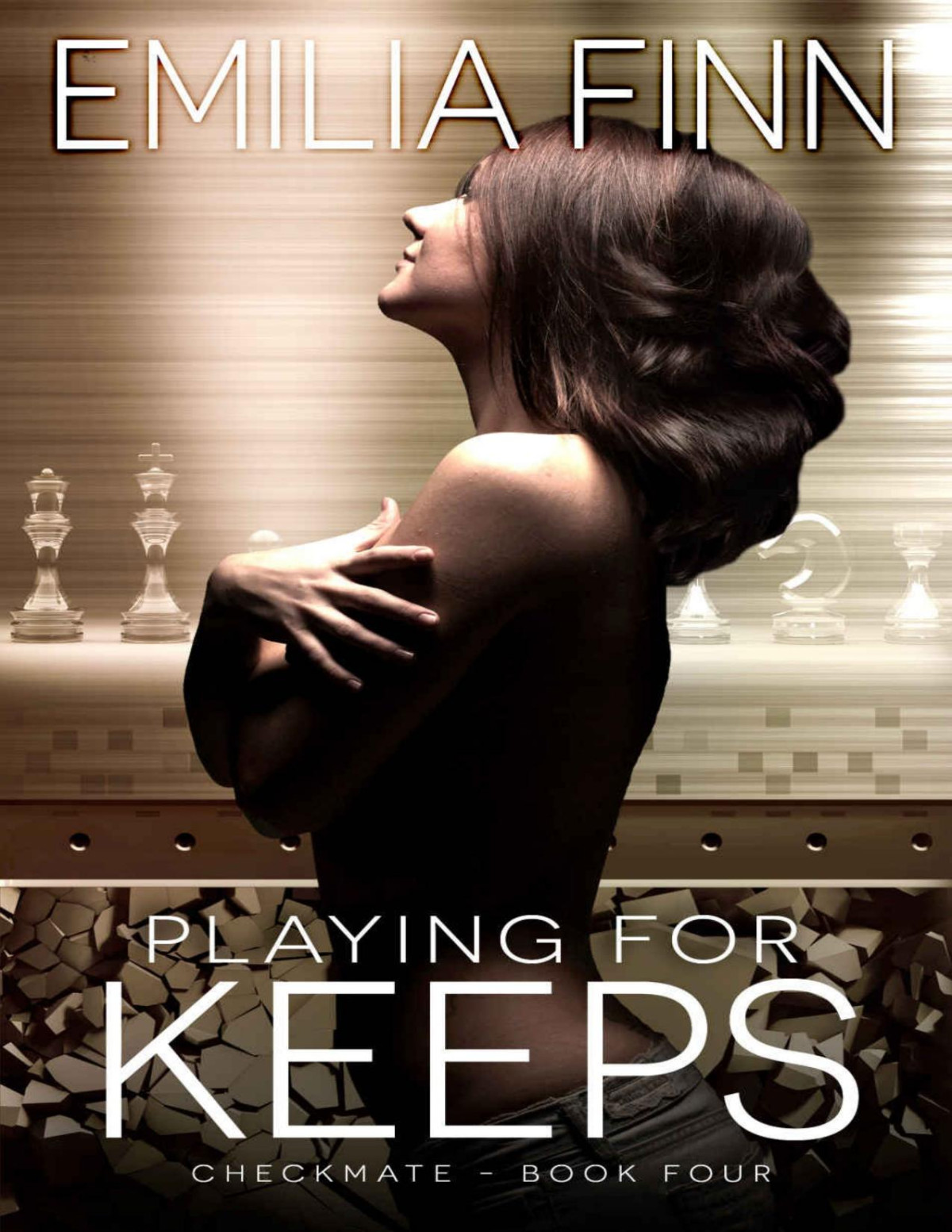 Playing For Keeps Checkmate Series Book 4 Emilia Finn Finn