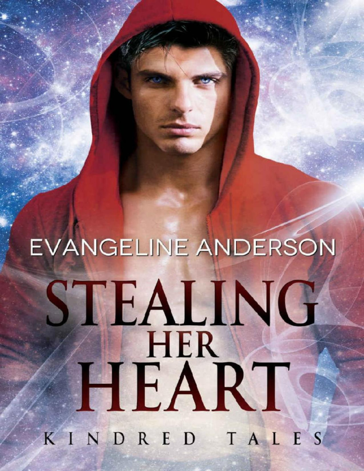 Stealing Her Heart Evangeline Anderson