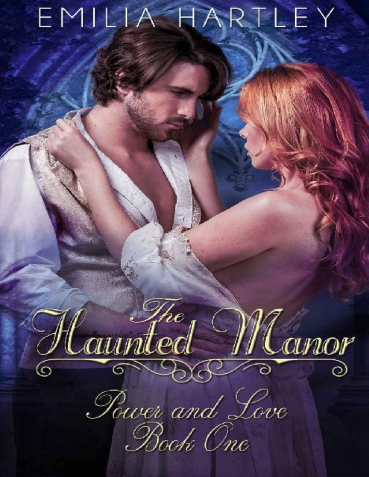 The Haunted Manor Emilia Hartley Hartley Emilia