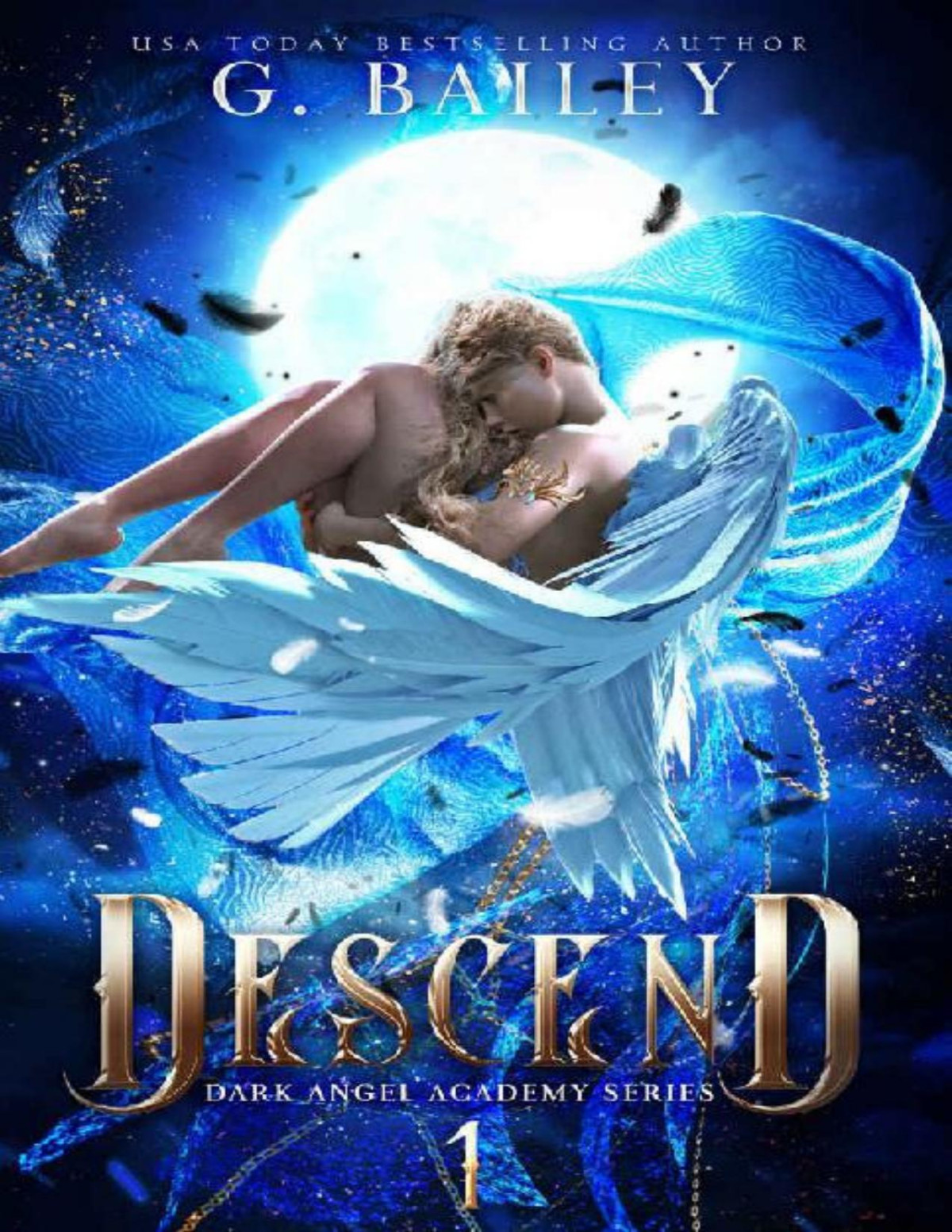 Descend Dark Angel Academy Book 1 G Bailey Bailey G